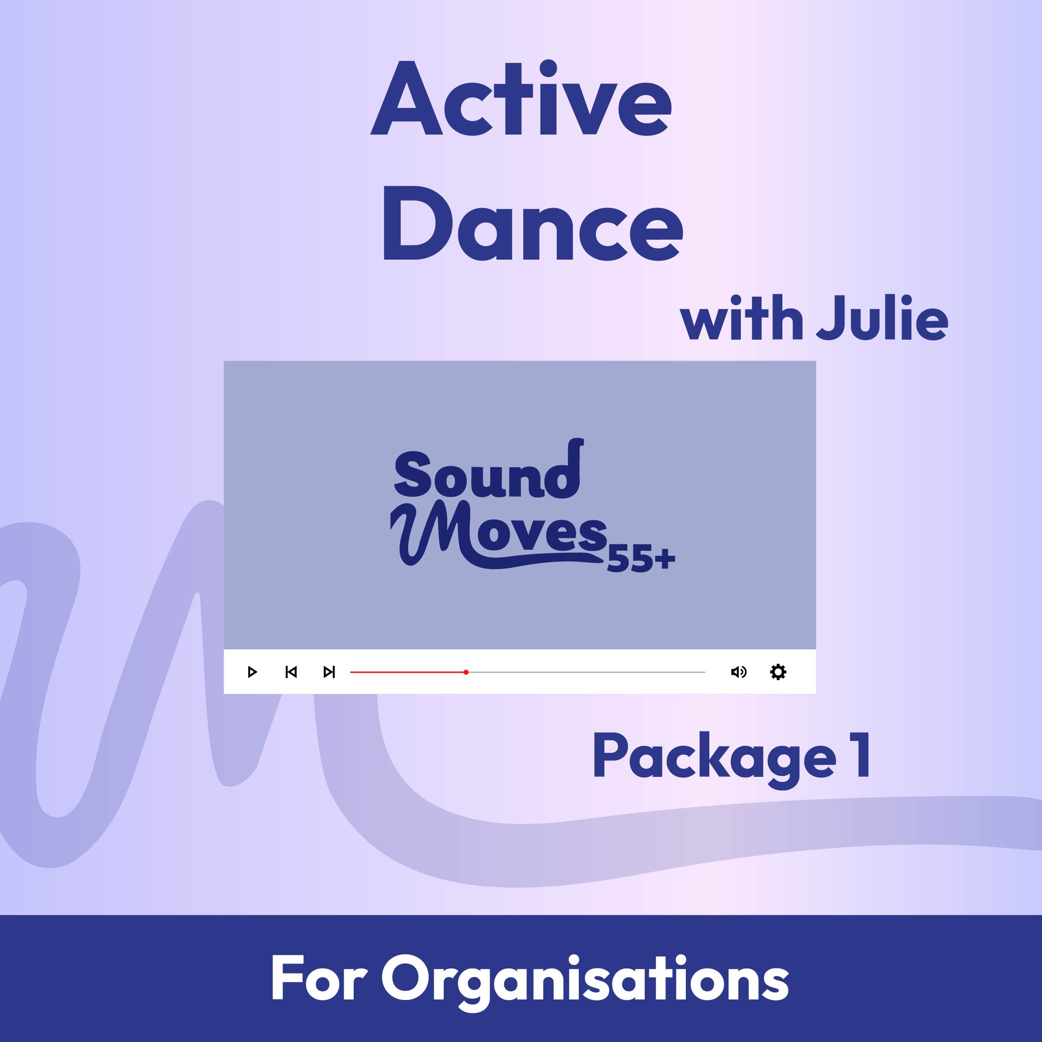 Active Dance with Julie Package 1 - Organisations
